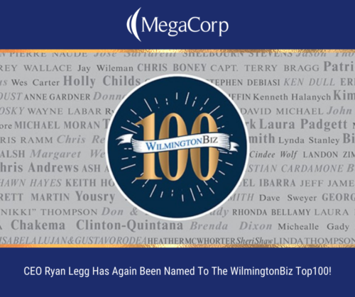 MegaCorp CEO Again Named To WilmingtonBiz Top 100 List